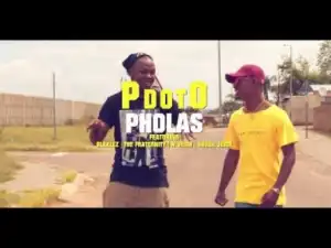 Video: PDotO – Pholas ft. Blaklez, N’veigh, Muzee & Sbuda Juice